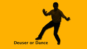 Deuser or Dance